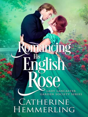 cover image of Romancing His English Rose